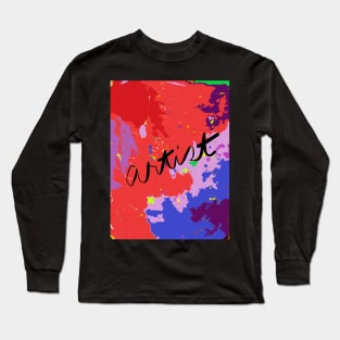 ARTIST: painted in reds, blues and purples Long Sleeve T-Shirt